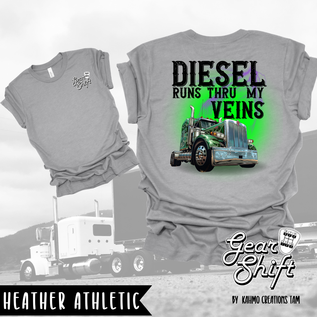 Diesel Runs Through My Veins Tee: Embrace the Trucking Spirit