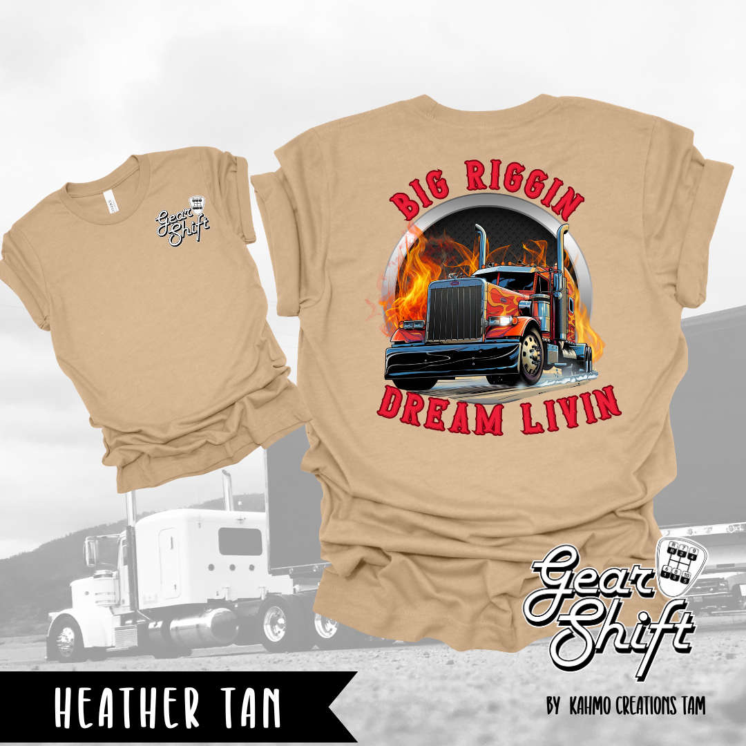 Big Riggin, Dream Livin Tee: Embrace the Open Road