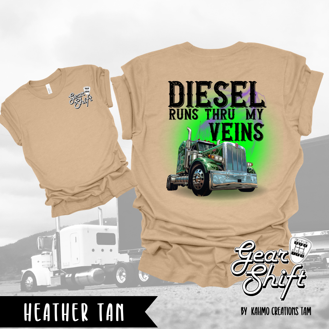 Diesel Runs Through My Veins Tee: Embrace the Trucking Spirit